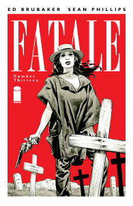 Fatale #13 Review