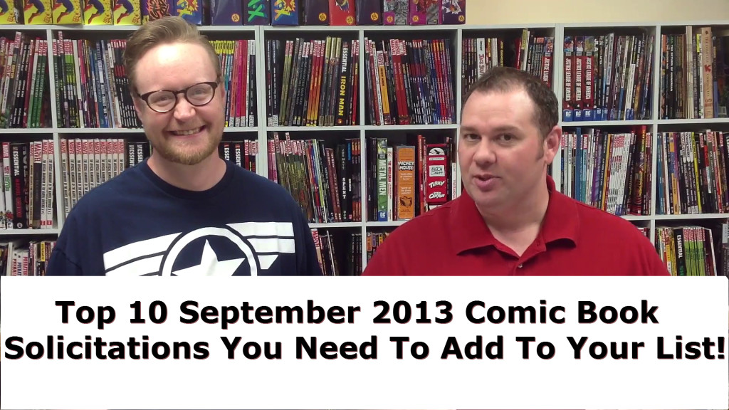 Top 10 September 2013 Comic Book Solicitations You Need To Add To Your List!!