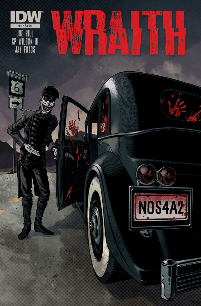 The Wraith: Welcome to Christmasland #1 by Joe Hill and Charles P. Wilson III!