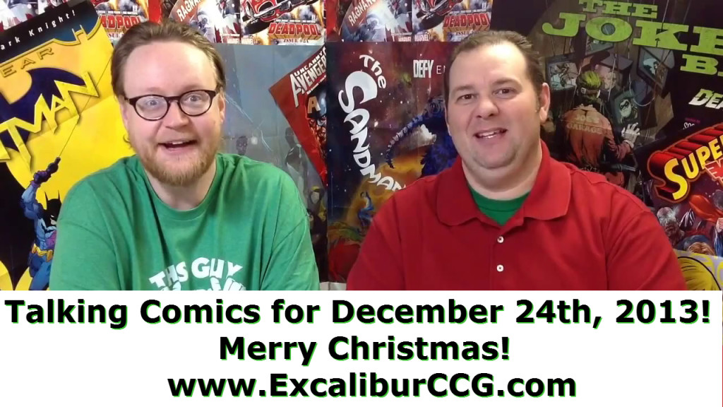 Talking Comics for December 24, 2013!