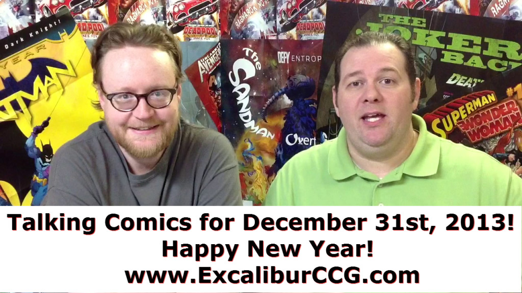 Talking Comics for December 31st 2013
