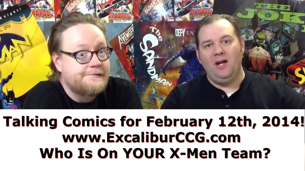 Talking Comics for February 12th 2014!