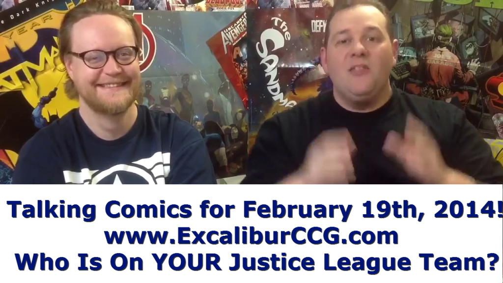 Talking Comics for February 19th 2014!