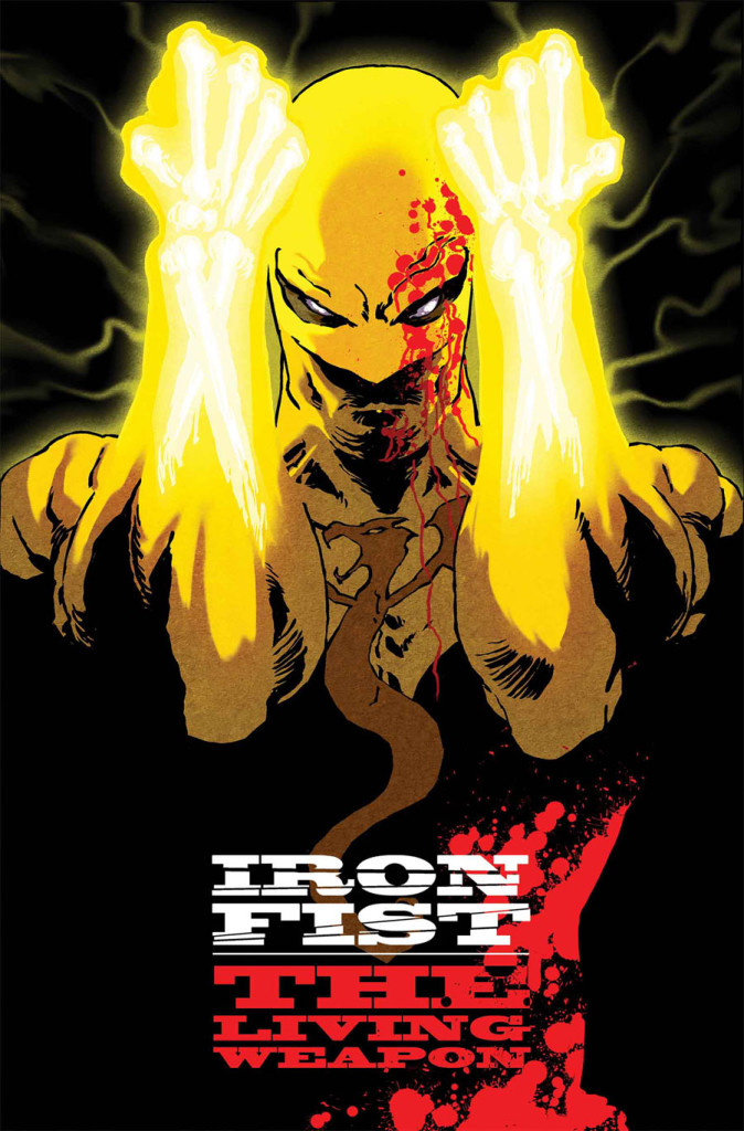 Iron Fist: Living Weapon #1 from Marvel Comics