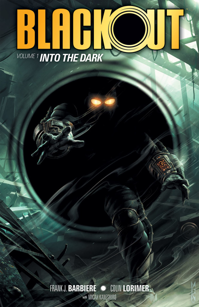 Blackout Volume 1: Into the Dark TP from Dark Horse Comics