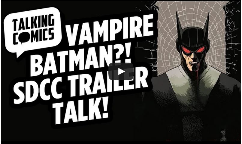 Talking Comics for July 22nd, 2015!