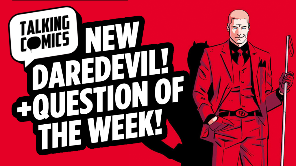 Talking Comics for July 29th, 2015!