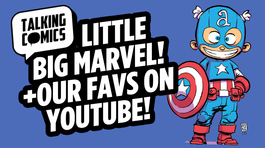 Talking Comics for August 5th, 2015!