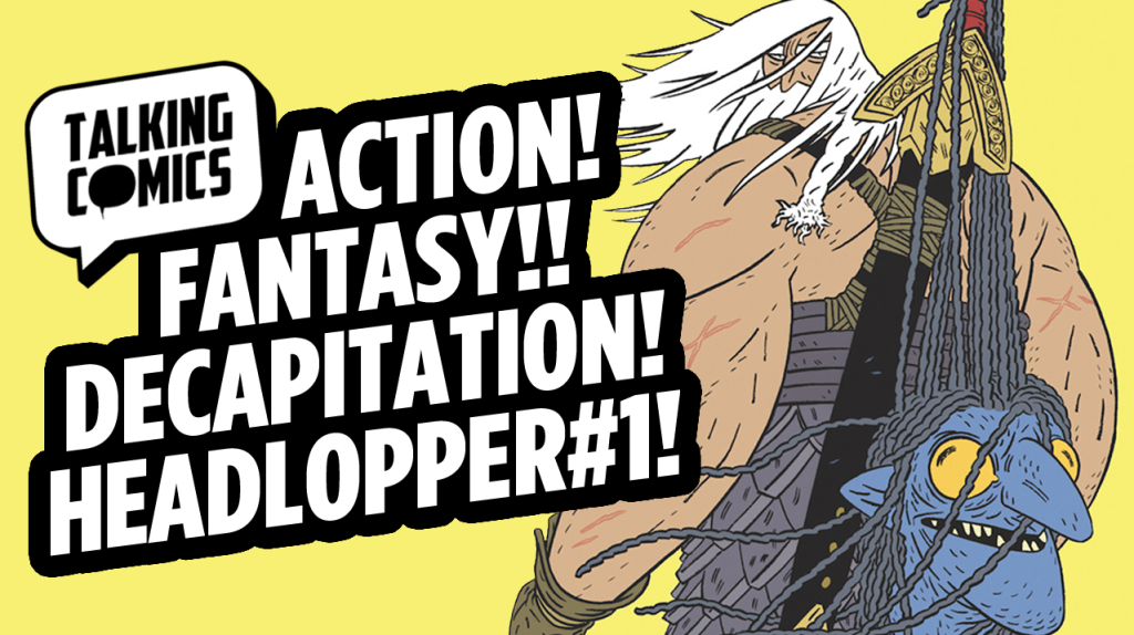 Talking Comics September 9th, 2015!