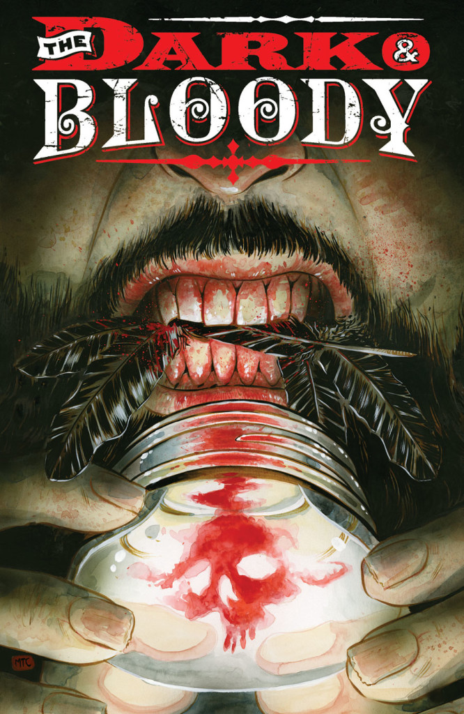 The Dark and Bloody #1 from DC Comics