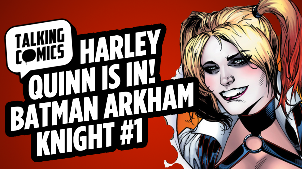 Talking Comics for February 10th, 2016!