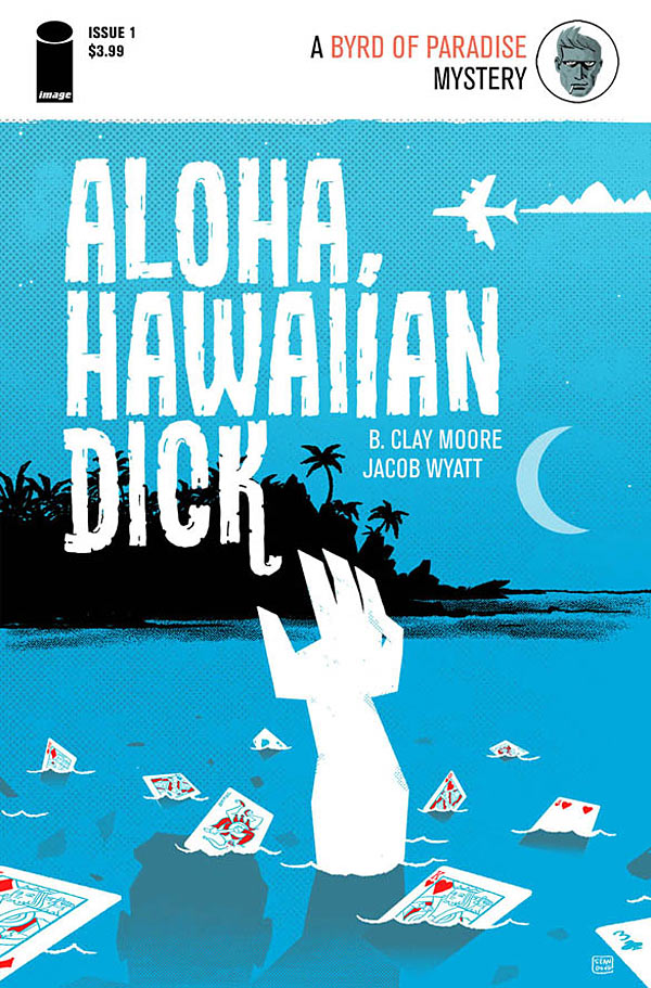 Aloha, Hawaiian Dick #1 from Image Comics