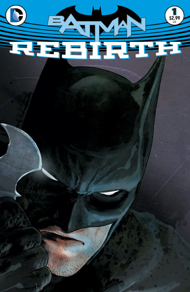 Batman: Rebirth #1 from DC Comics