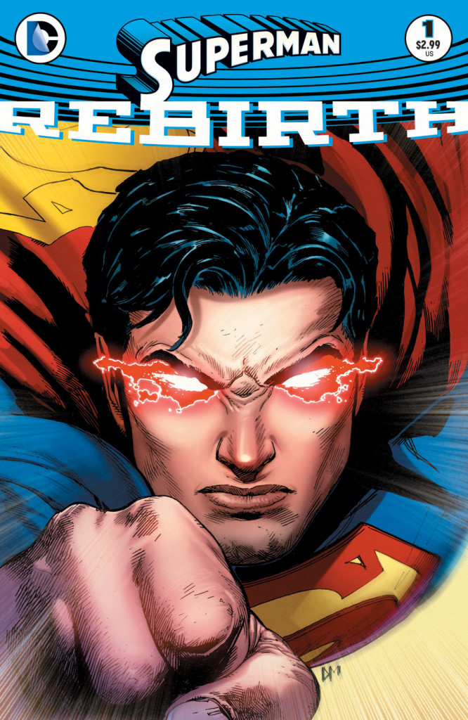 Superman: Rebirth #1 from DC Comics