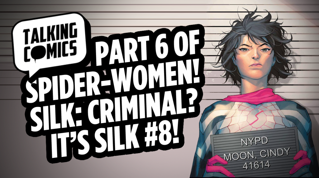Talking Comics for May 11th, 2016!