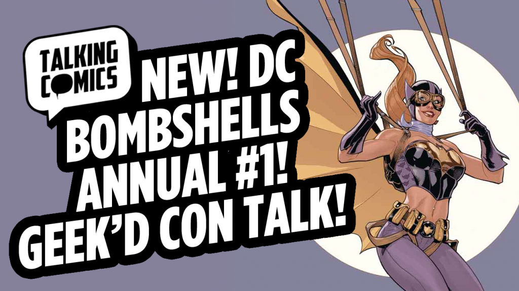 Talking Comics for August 31st, 2016!