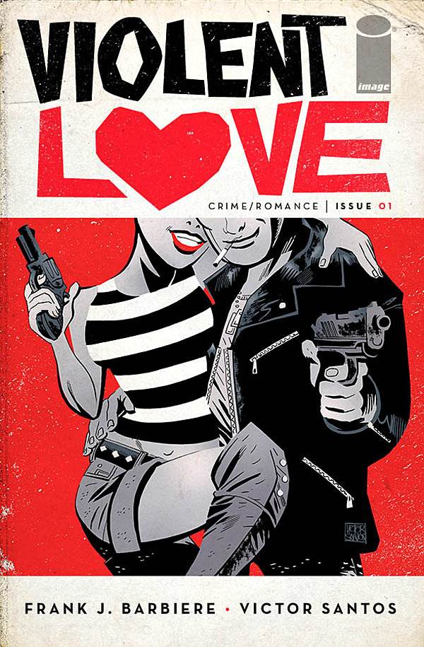 Violent Love #1 from Image Comics