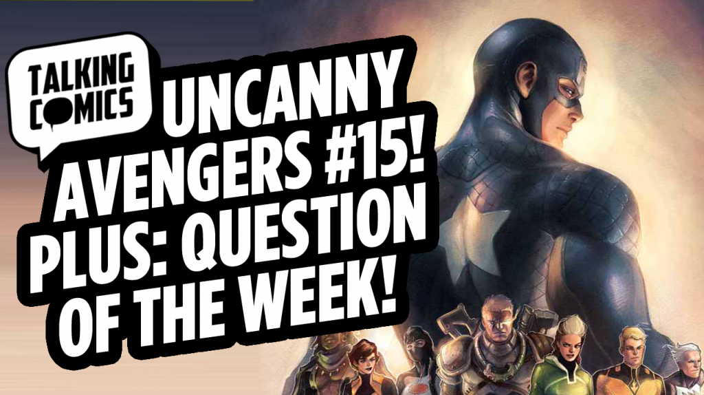 Talking Comics for October 12th, 2016!