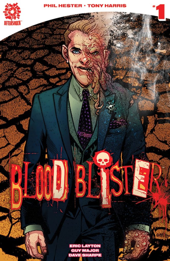 Blood Blister #1 from Aftershock Comics