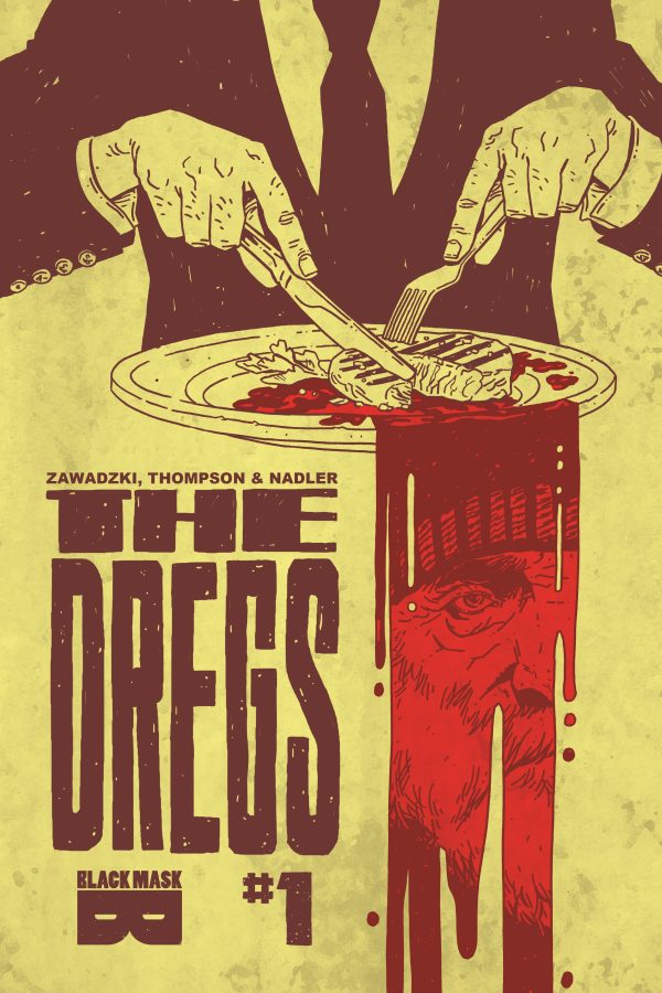The Dregs #1 from Black Mask Comics