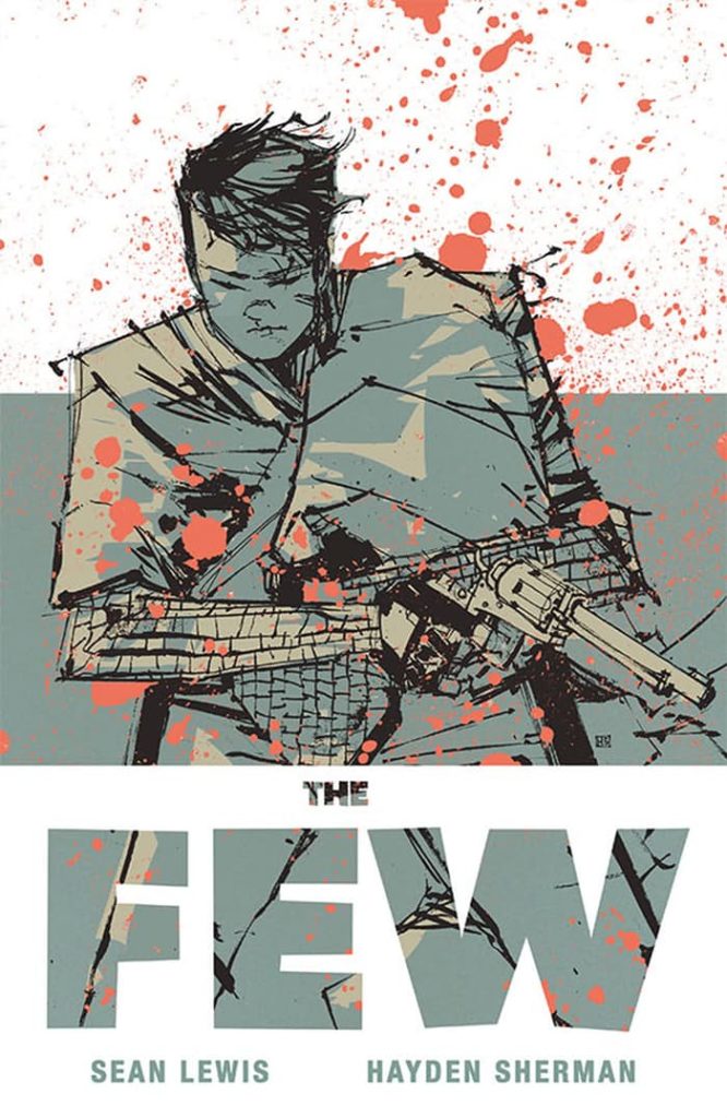 The Few #1 from Image Comics