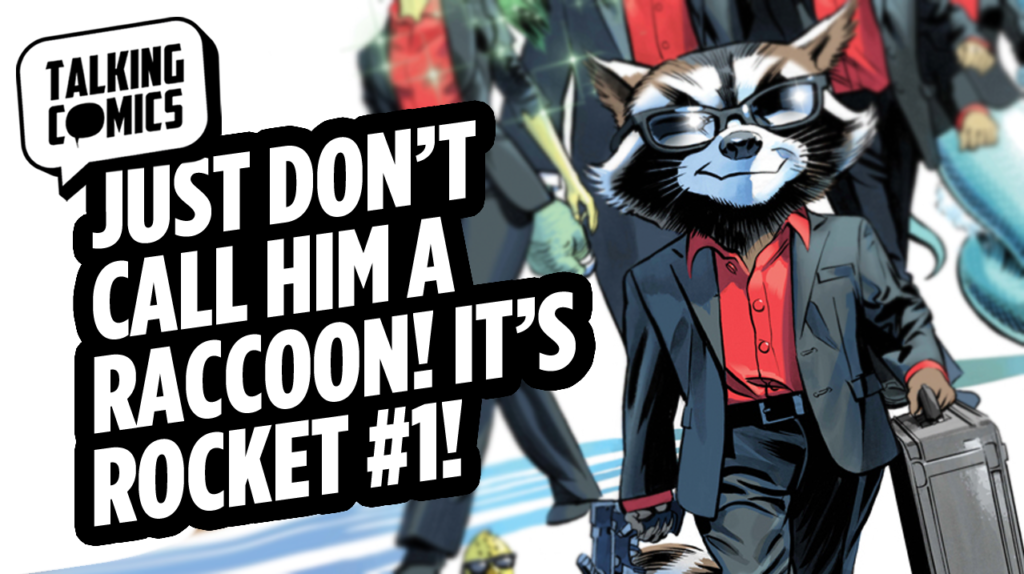 Talking Comics for May 10th, 2017!