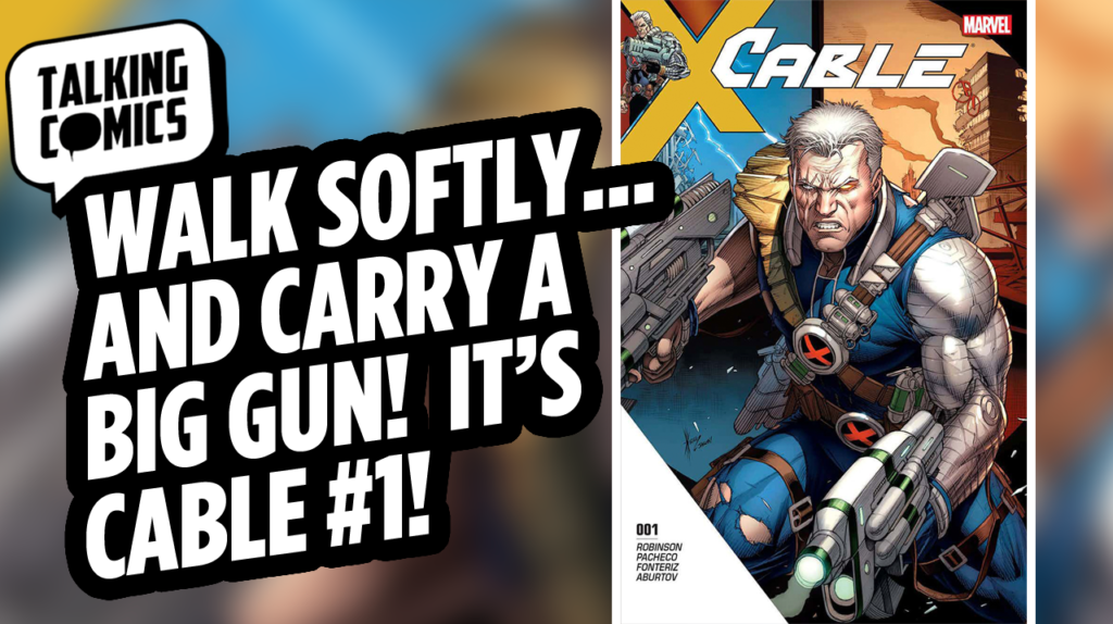 Talking Comics for May 31st, 2017!