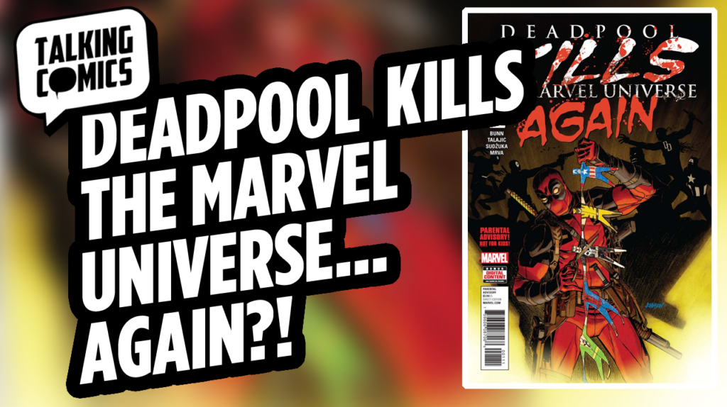 Talking Comics for July 5th, 2017!