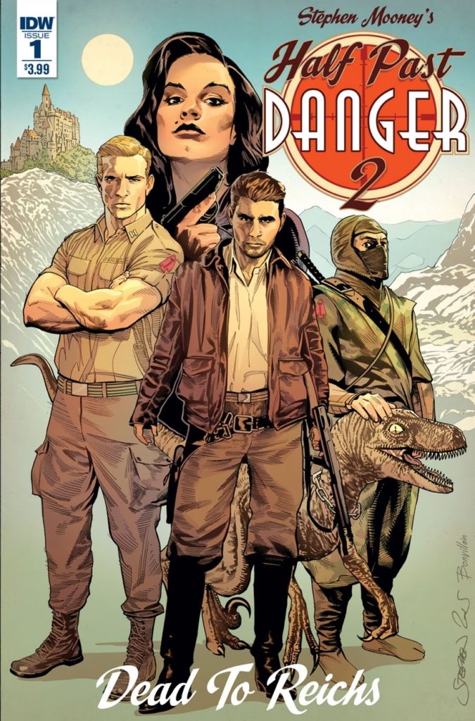 Half Past Danger II: Dead to Reichs #1 from IDW Comics