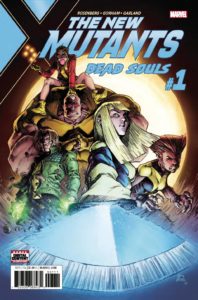 NEW MUTANTS DEAD SOULS #1 